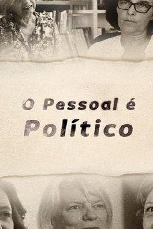 O Pessoal é Político (2017) poster