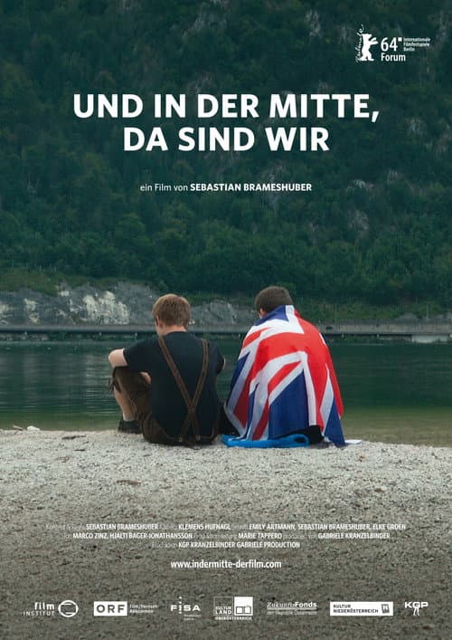 Und in der Mitte, da sind wir (2014) poster