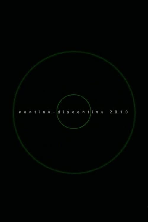 Continu-discontinu 2010 (2011) poster