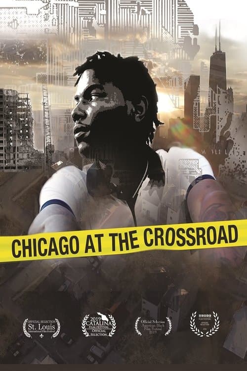 Chicago at the Crossroad (2019) poster