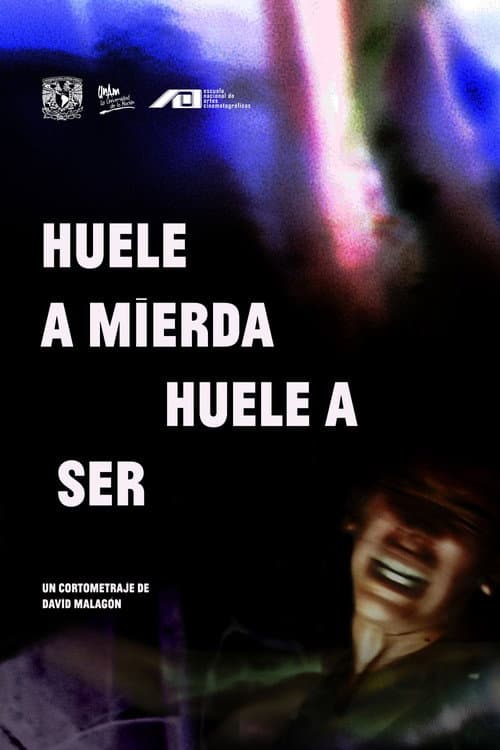 Huele a mierda, huele a ser (2023) poster
