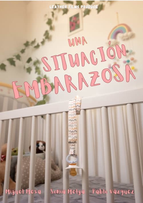 Una Situación Embarazosa (2025) poster