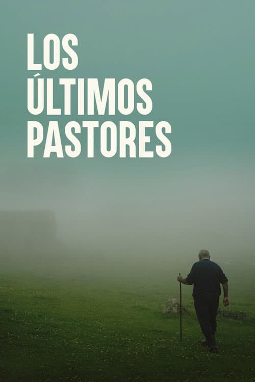Los últimos pastores (2024) poster