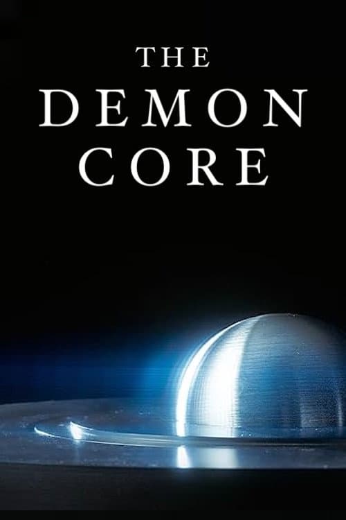 The Demon Core (2026) poster