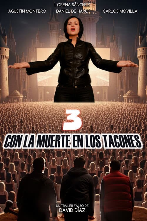 3 Con la muerte en los tacones (2025) poster