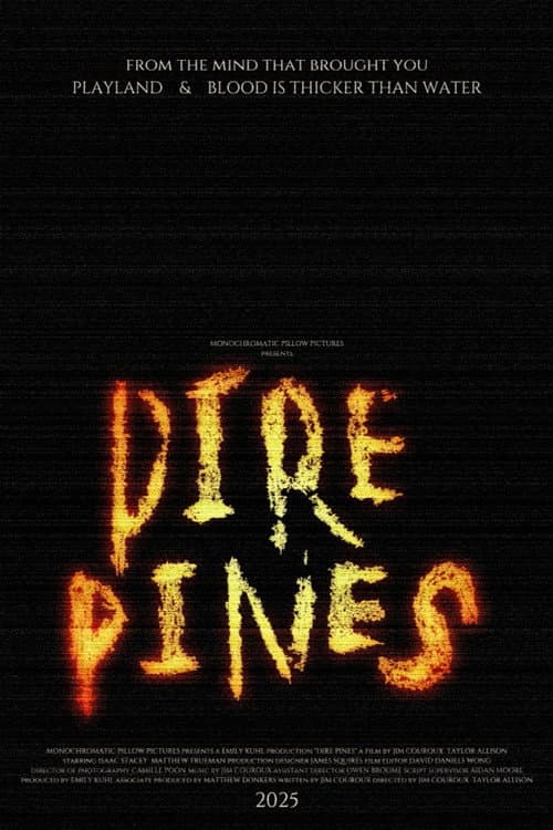Dire Pines (2025) poster