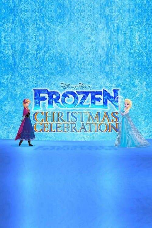Disney Parks Frozen Christmas Celebration (2014) poster