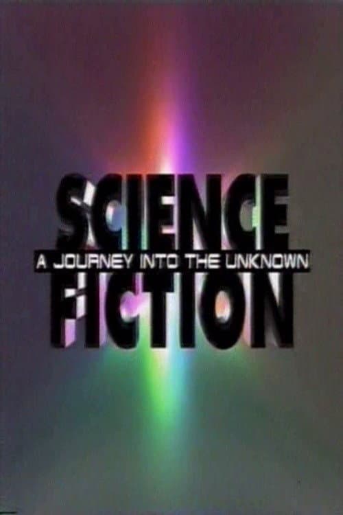 Science Fiction: A Journey Into the Unknown (1994) poster