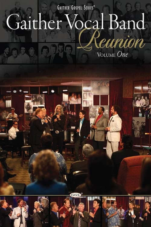 Gaither Vocal Band: Reunion Volume 1 (2009) poster