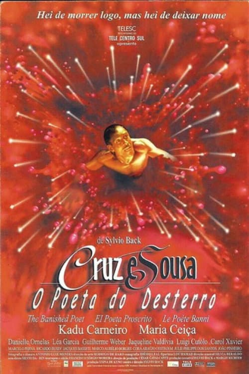 Cruz e Sousa - O Poeta do Desterro (1999) poster