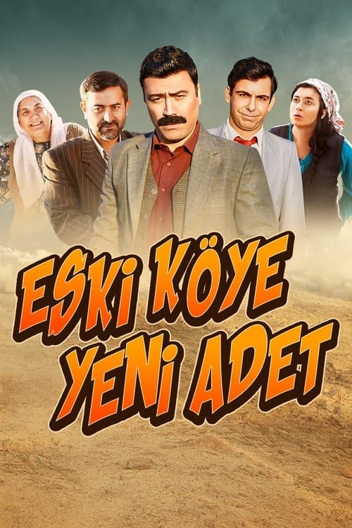 Eski Köye Yeni Adet (2018) poster