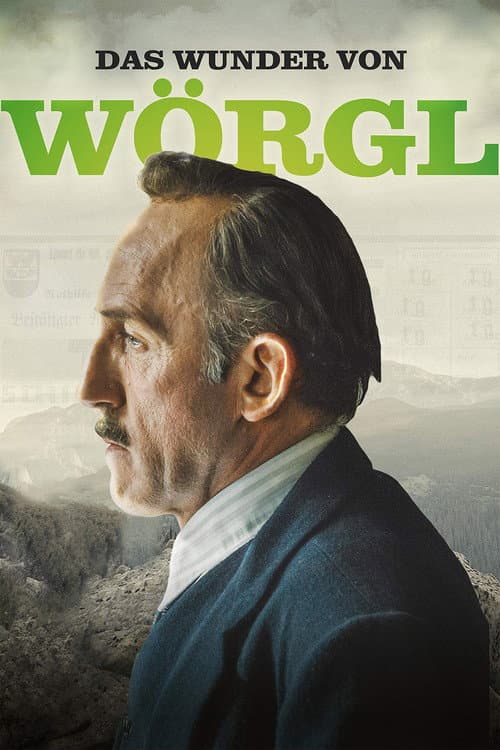 Das Wunder von Wörgl (2018) poster