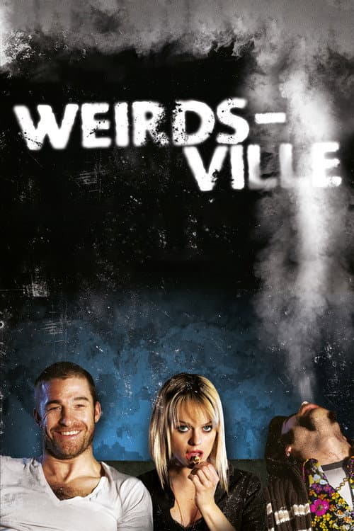 Weirdsville (2007) poster