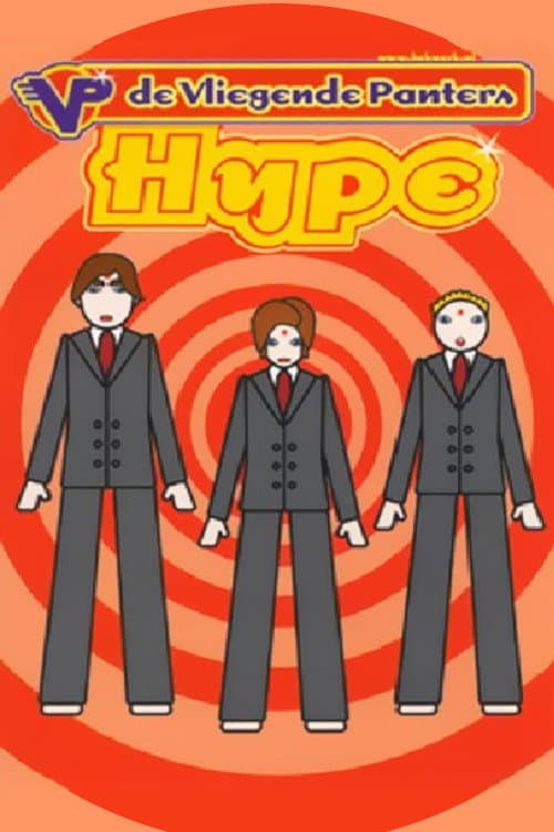 De Vliegende Panters: Hype (2001) poster