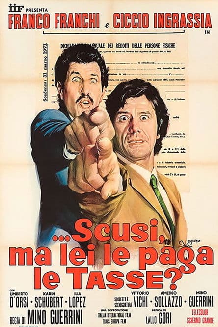 ...Scusi, ma lei le paga le tasse? (1971) poster