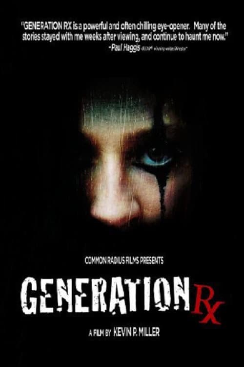 Generation Rx (2008) poster