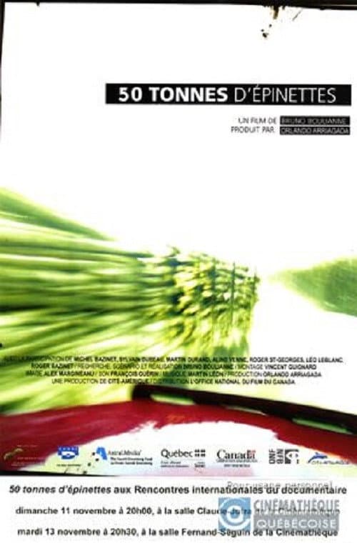 50 tonnes d'épinettes (2007) poster