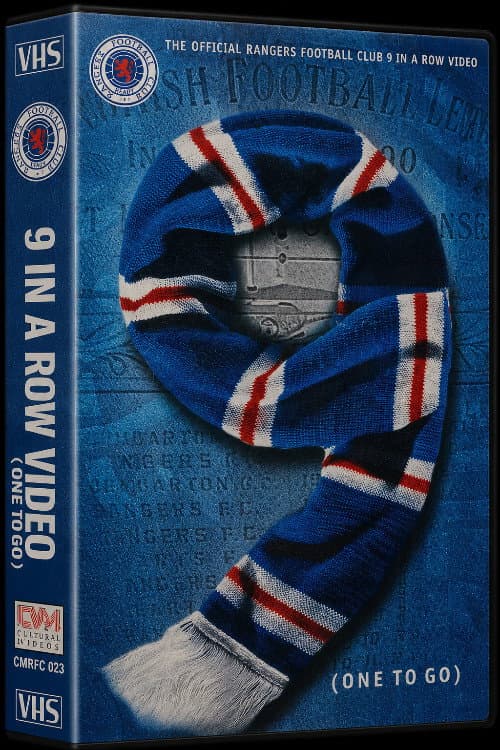 Rangers F.C. - 9 in a Row (One to Go) - Official Season Review 1996-97 (1997) poster