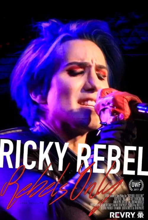 Ricky Rebel: Rebels Only (2017) poster