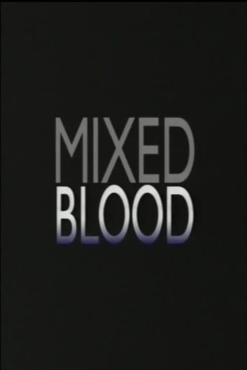 Mixed Blood (1993) poster
