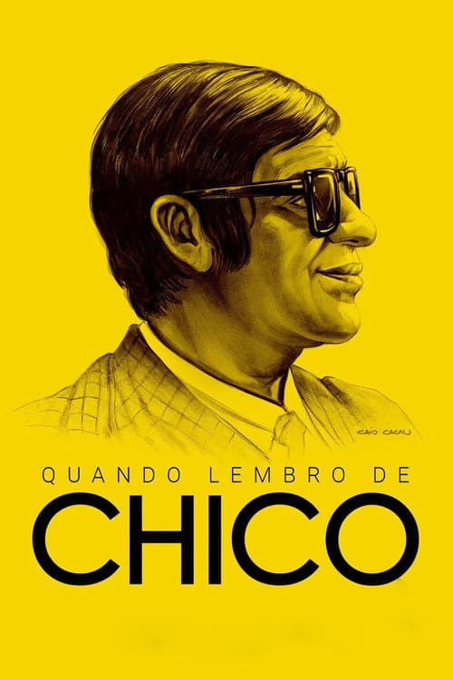 Quando Lembro de Chico (2019) poster