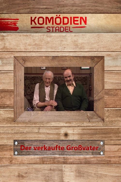 Der Komödienstadel - Der verkaufte Großvater (1976) poster