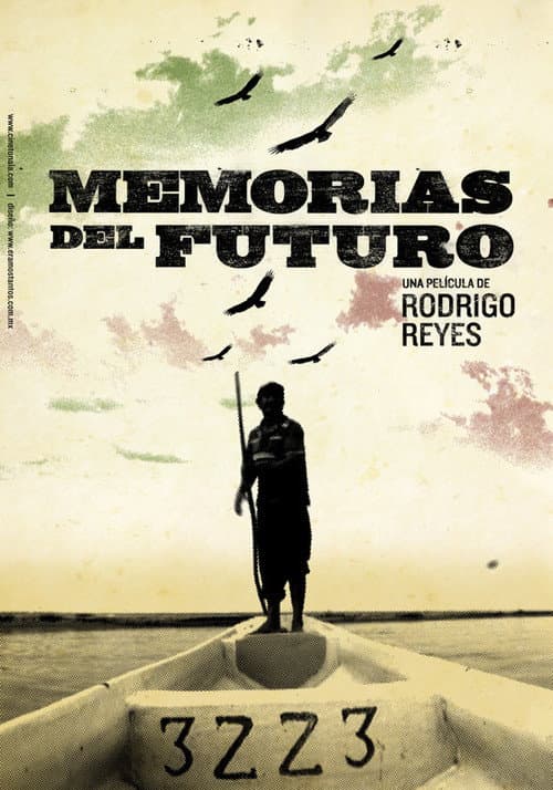Memorias del Futuro (2012) poster