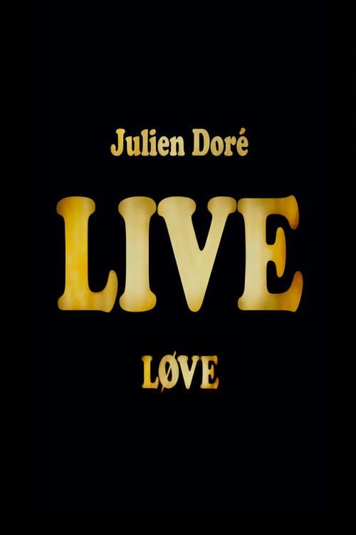 Julien Doré - Love Live (2014) poster