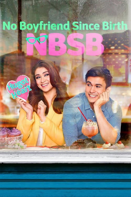 No Boyfriend Since Birth (2015) poster