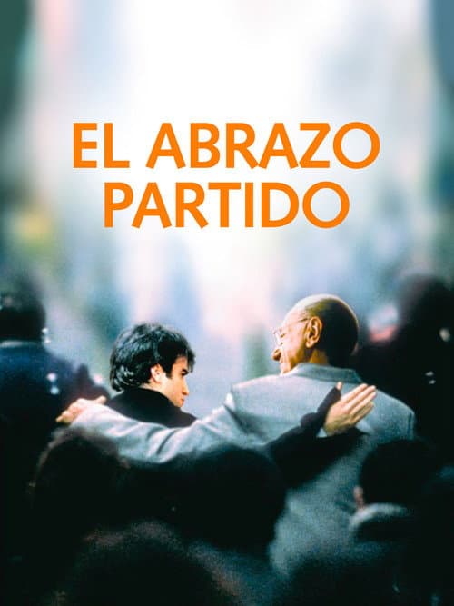 El abrazo partido (2004) poster
