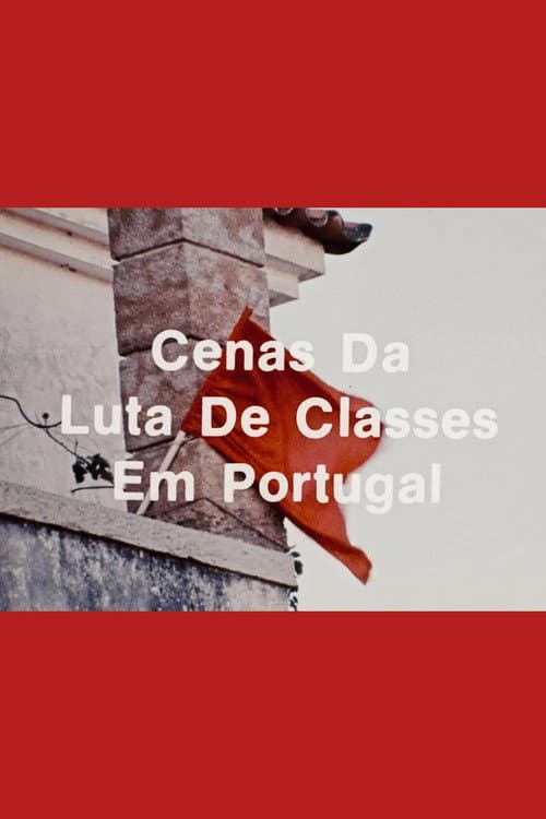 Cenas da Luta de Classes em Portugal (1977) poster