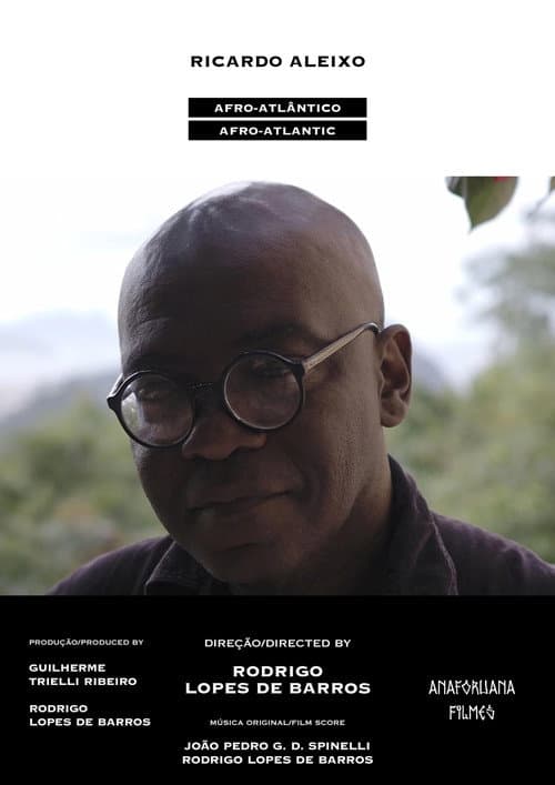 Ricardo Aleixo: Afro-Atlântico (2024) poster