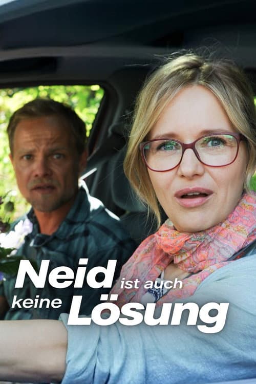 Neid ist auch keine Lösung (2016) poster