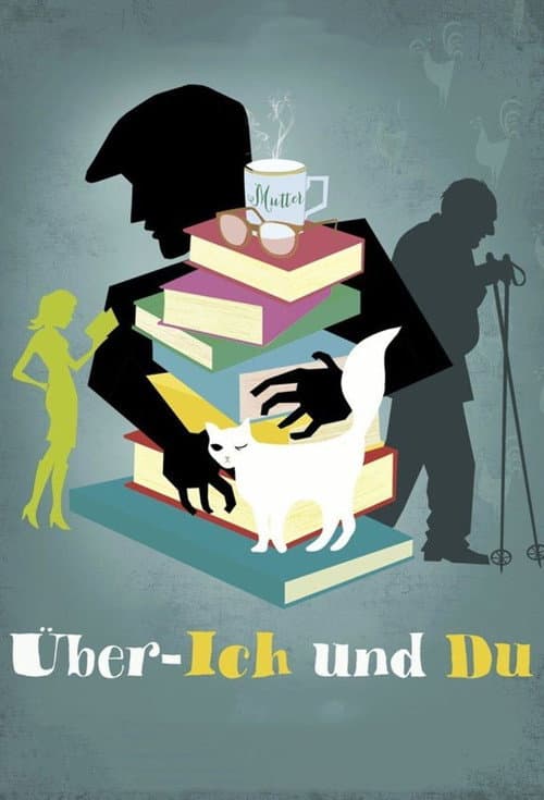 Über-Ich und Du (2014) poster