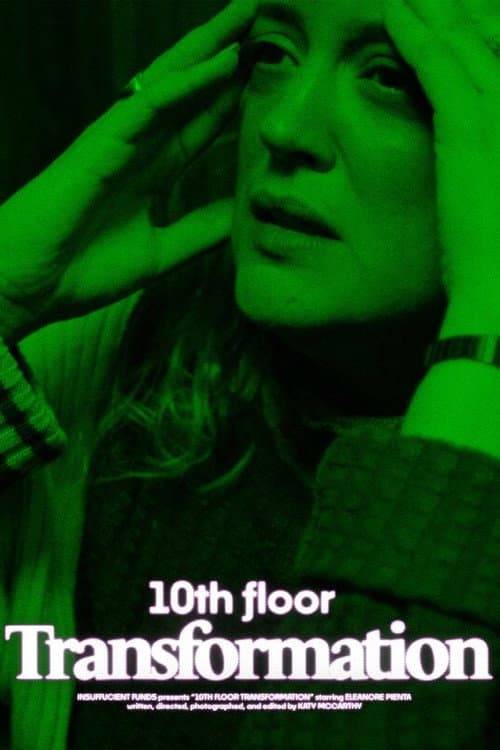 10th Floor Transformation (2026) poster