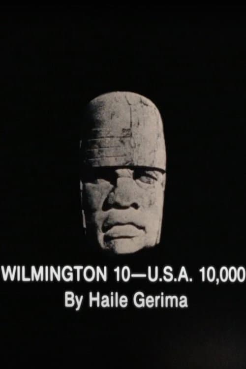 Wilmington 10 -- U.S.A. 10,000 (1979) poster