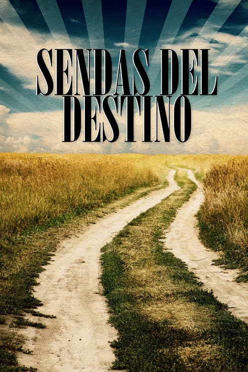 Sendas del destino (1945) poster