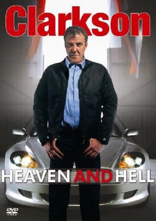 Clarkson: Heaven and Hell (2005) poster