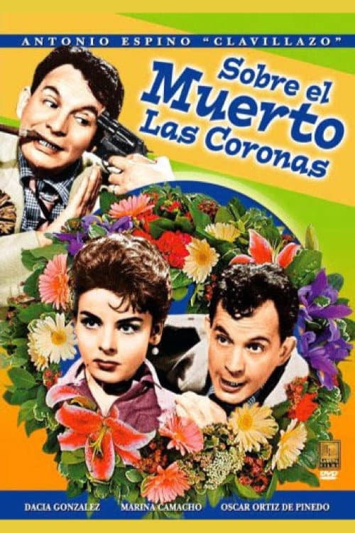 Sobre el muerto las coronas (1961) poster