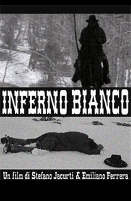 Inferno bianco (2007) poster