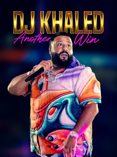 DJ Khaled: Another Win (2022) poster