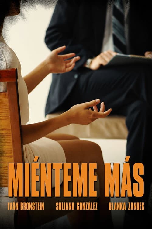 Miénteme más (2015) poster