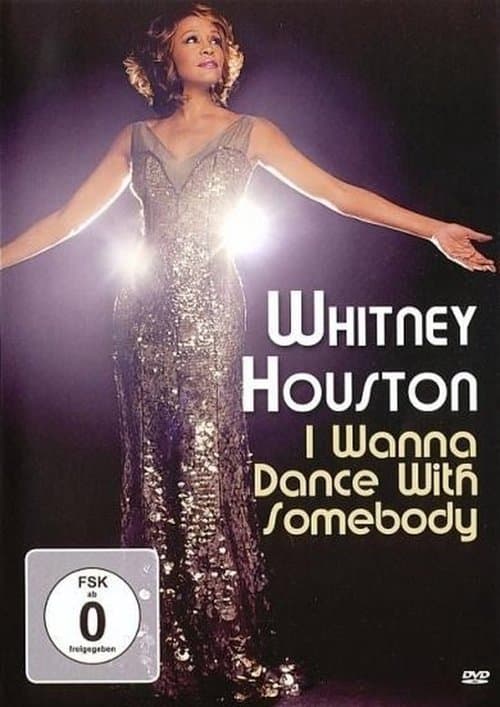 Whitney Houston: I Wanna Dance With Somebody (2012) poster