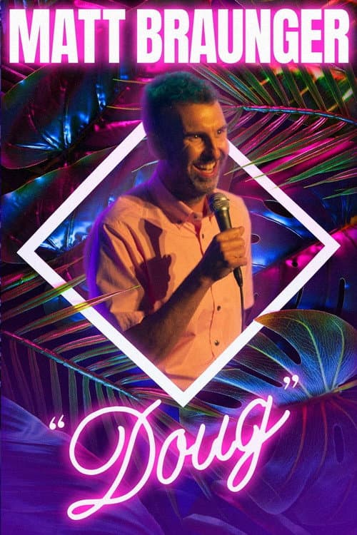 Matt Braunger: Doug (2022) poster