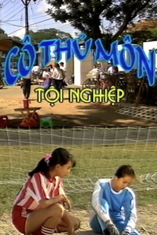 Cô thủ môn tội nghiệp (1991) poster
