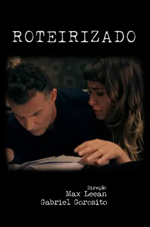 Roteirizado (2014) poster