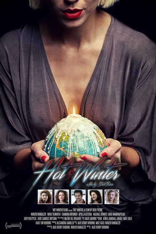 Hot Winter: A Film by Dick Pierre (2017) poster