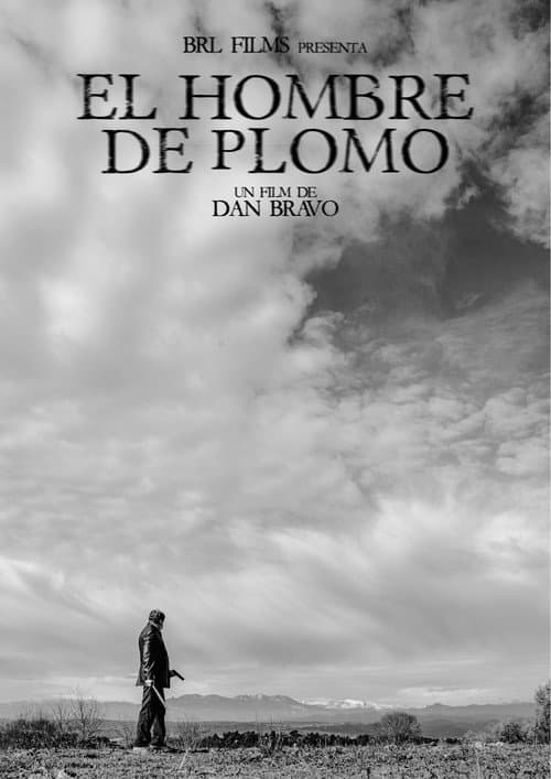 El Hombre de Plomo (2021) poster
