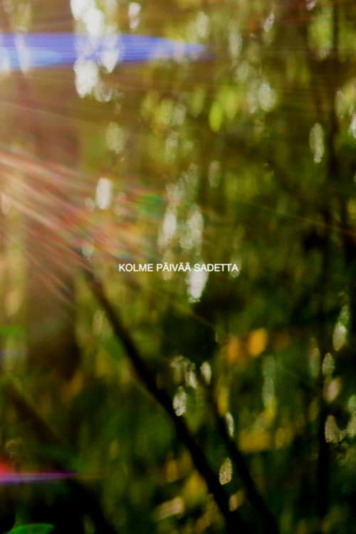 Kolme päivää sadetta (2022) poster