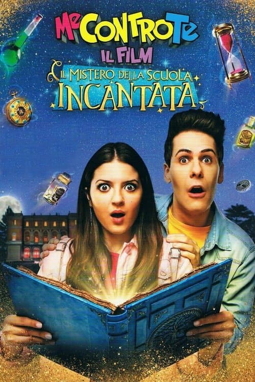 Me contro Te: Il film - Il mistero della scuola incantata (2021) poster